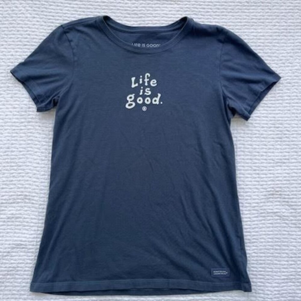 Life Is Good T-Shirt Crew Neck Women's Size Medium Cotton FadedBlue Short Sleeve